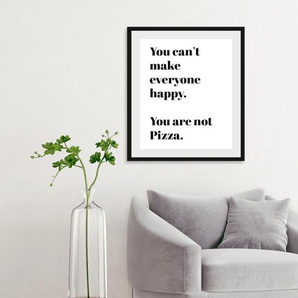 Bild QUEENCE You are not Pizza Bilder Gr. B/H: 50 cm x 70 cm, Wandbild Schriftzüge Hochformat, 1 St., schwarz Kunstdrucke gerahmt